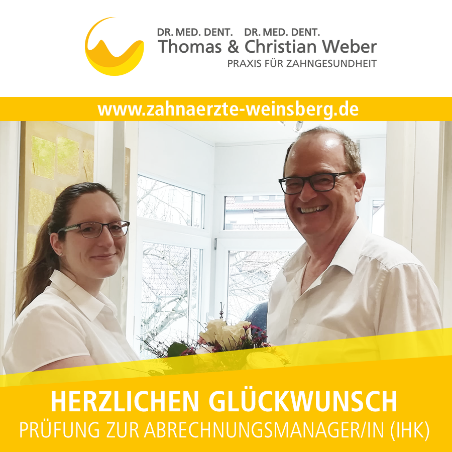 Zahnarztpraxis Weinsberg IHK Prüfung Abrechnungsmanagerin
